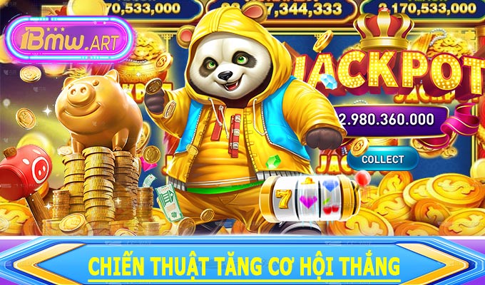 Chiến thuật tăng cơ hội thắng